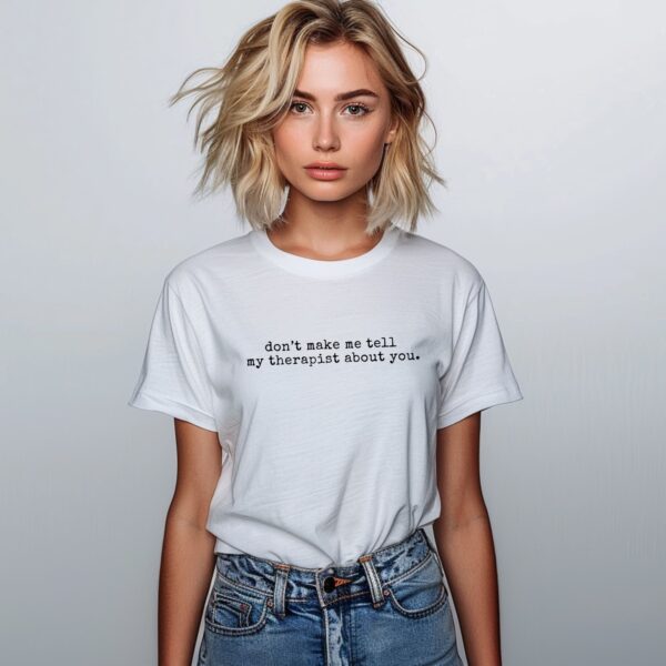 I&rsquo;ll Tell My Therapist