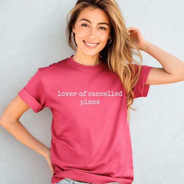 Lover of Cancelled Plans
