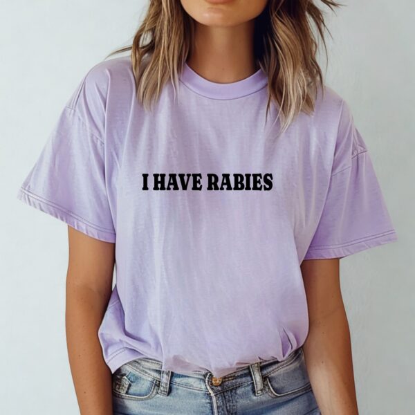 I Have Rabies