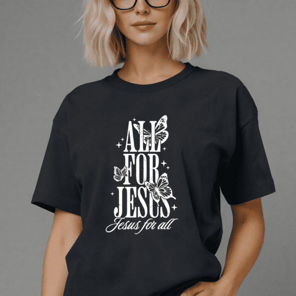 All For Jesus