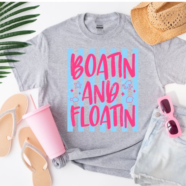 Boatin And Floatin