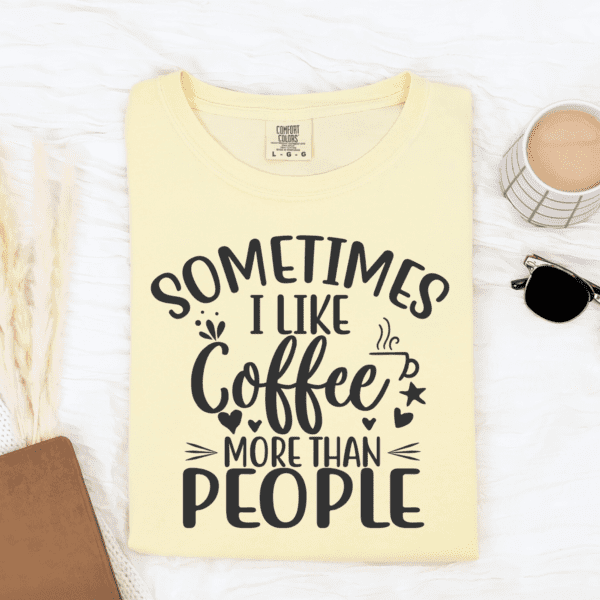 Coffee More Than People