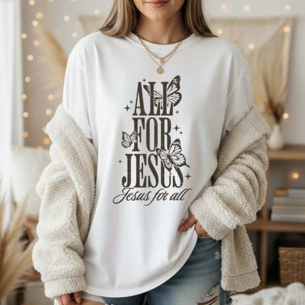 All For Jesus