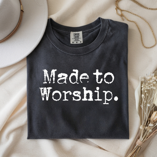 Made To Worship