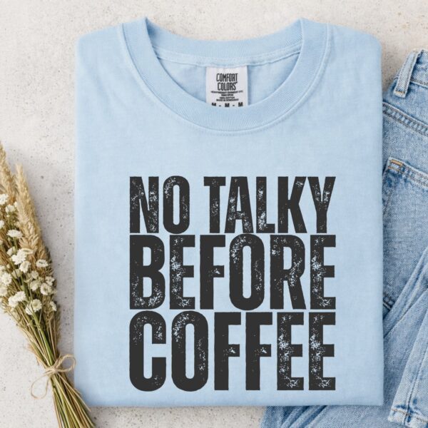 Coffee First, Words Later