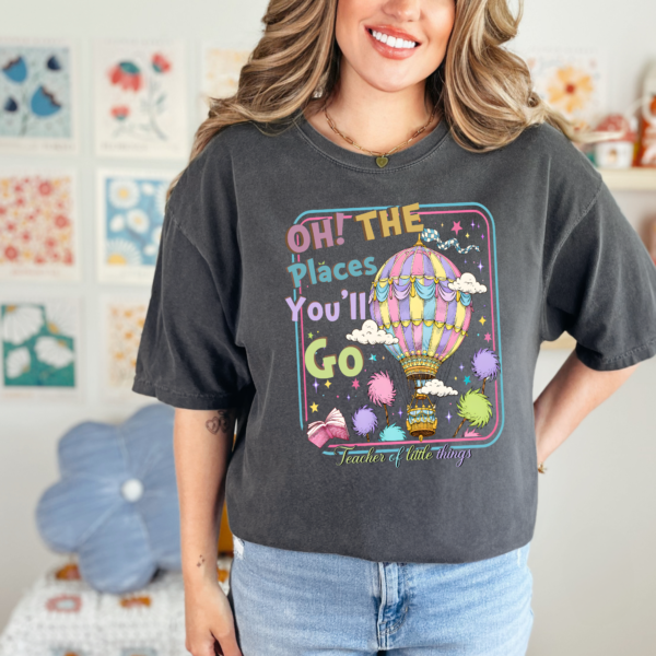 The Places You&rsquo;ll Go