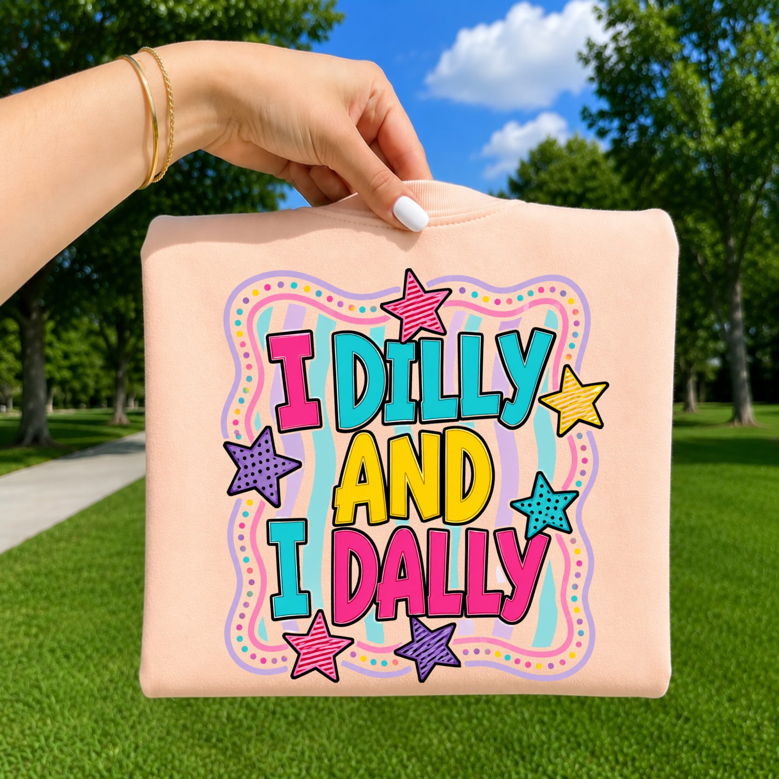 Dilly Dally
