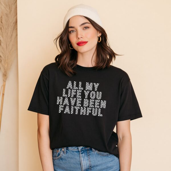Faithful All My Life