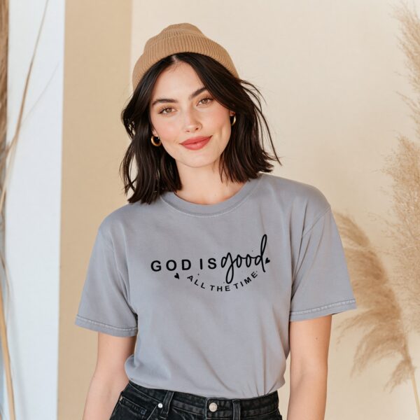 God Is Good All the Time