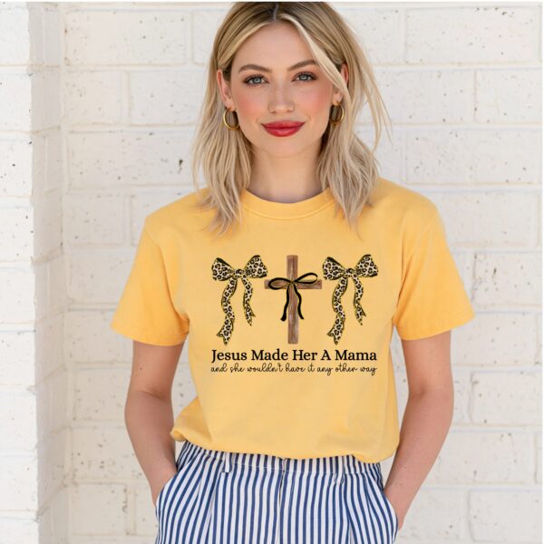 Jesus Made Mama