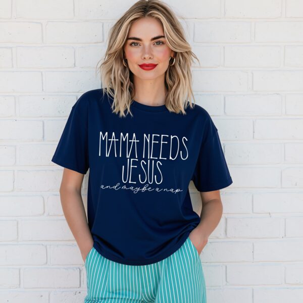 Mama Needs Jesus
