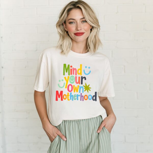 Mind Your Motherhood
