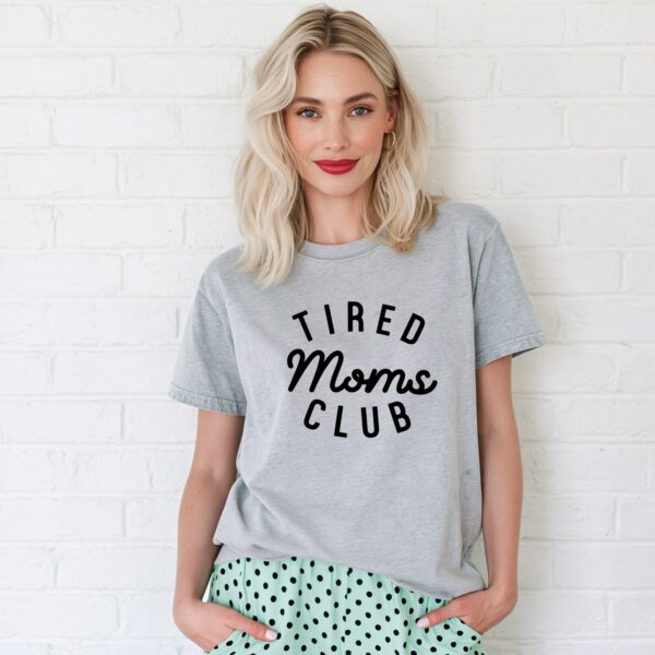Tired Moms Club